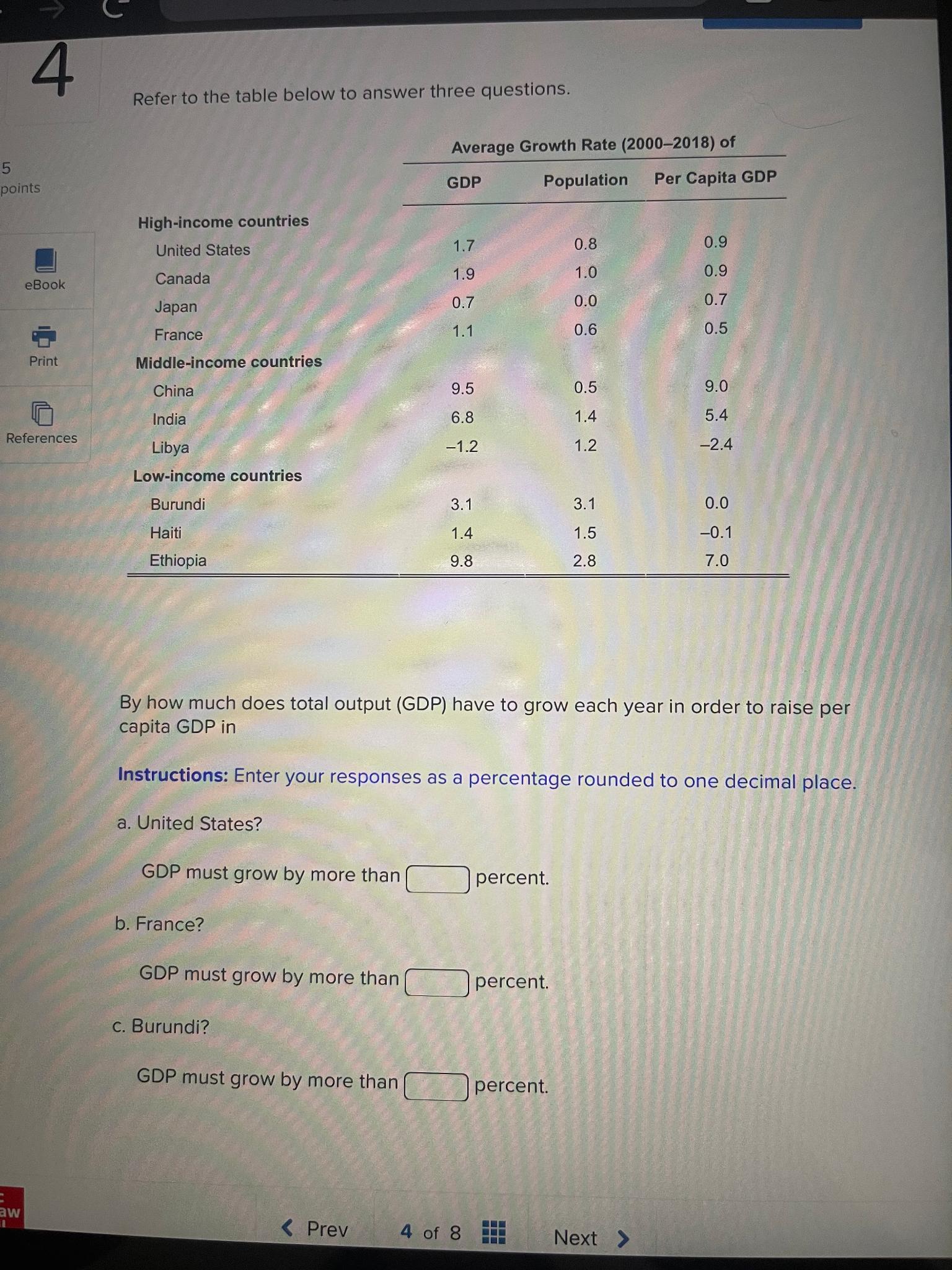 Refer to the table below to answer three