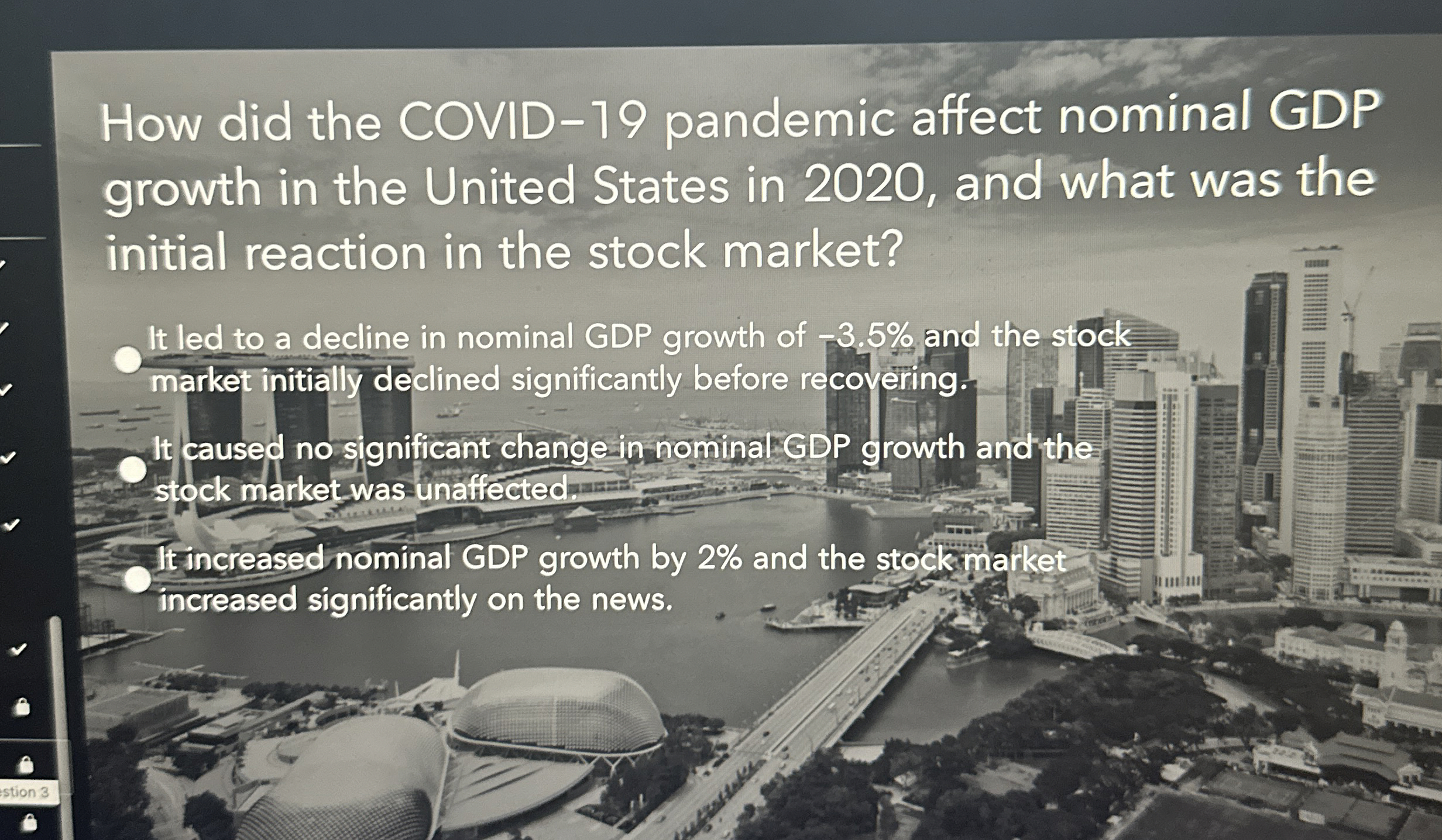 How did the COVID - 1 9 pandemic affect nominal