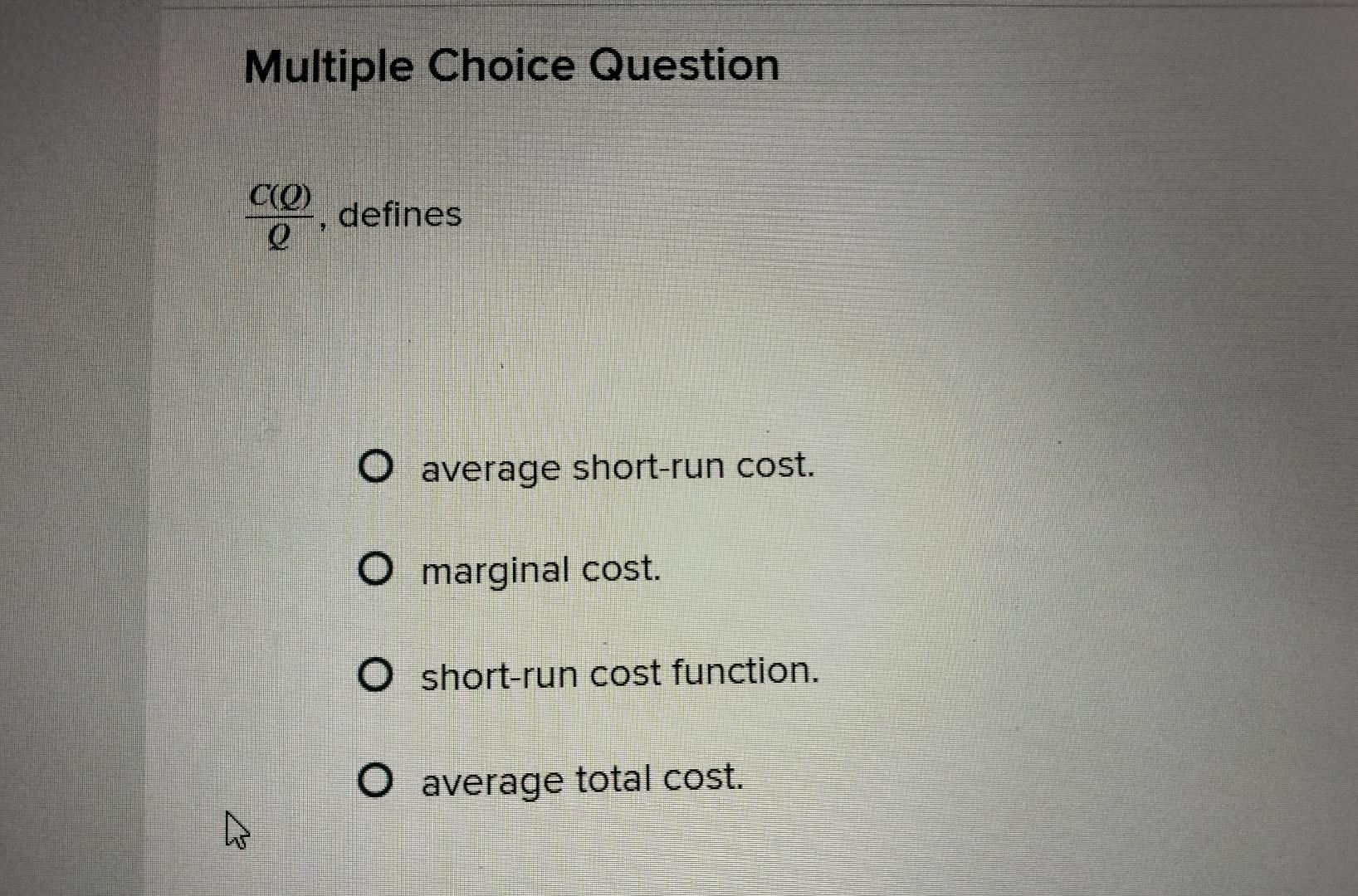 Multiple Choice Question C ( Q ) Q , defines