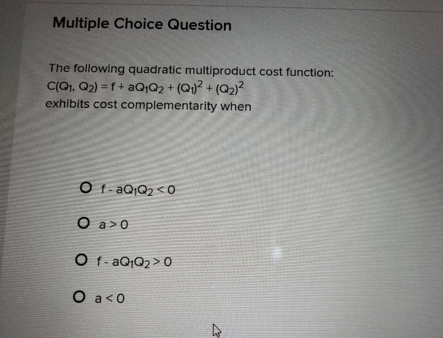 Multiple Choice Question The following quadratic