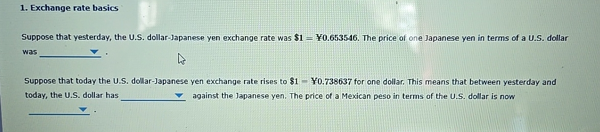 Exchange rate basics Suppose that yesterday, the