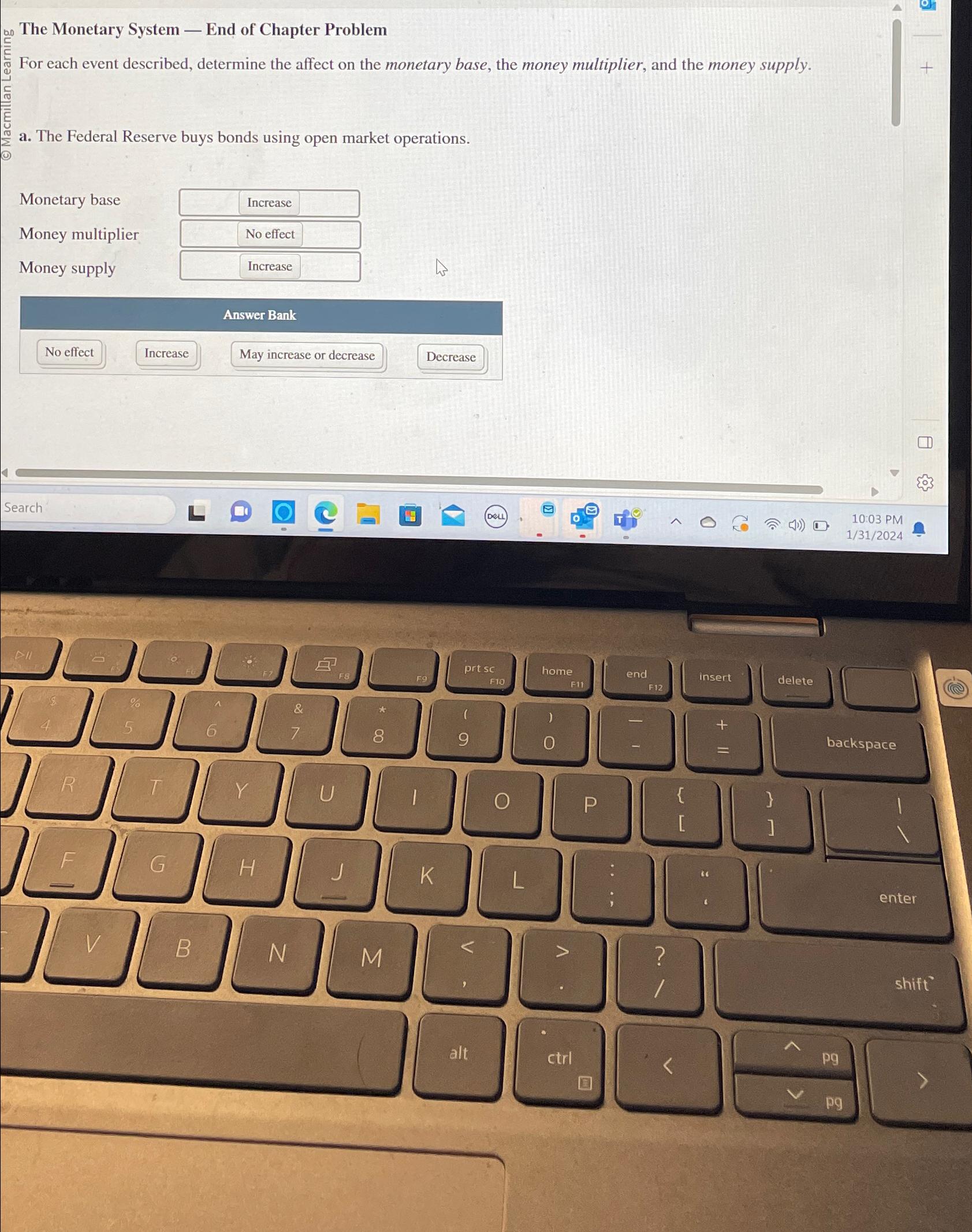 The Monetary System End of Chapter Problem For