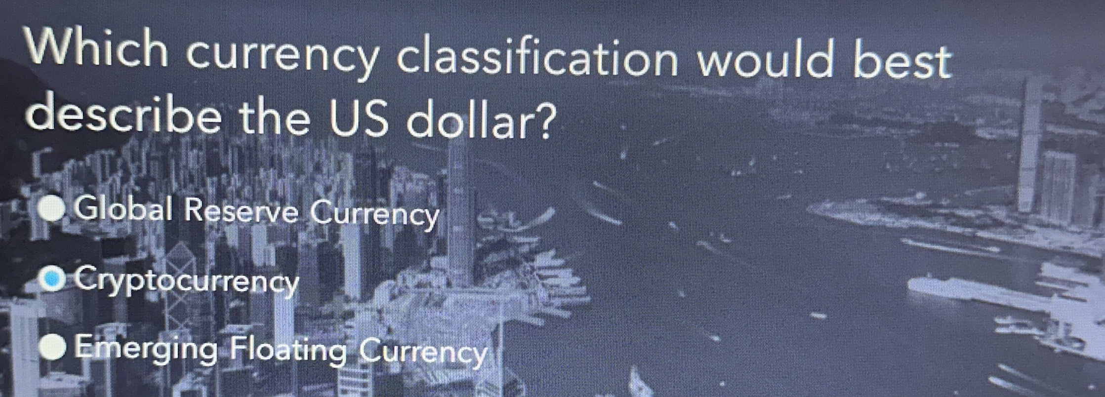 Which currency classification would best describe