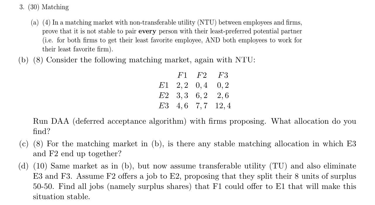 3 . ( 3 0 ) Matching ( a ) ( 4 ) In a matching