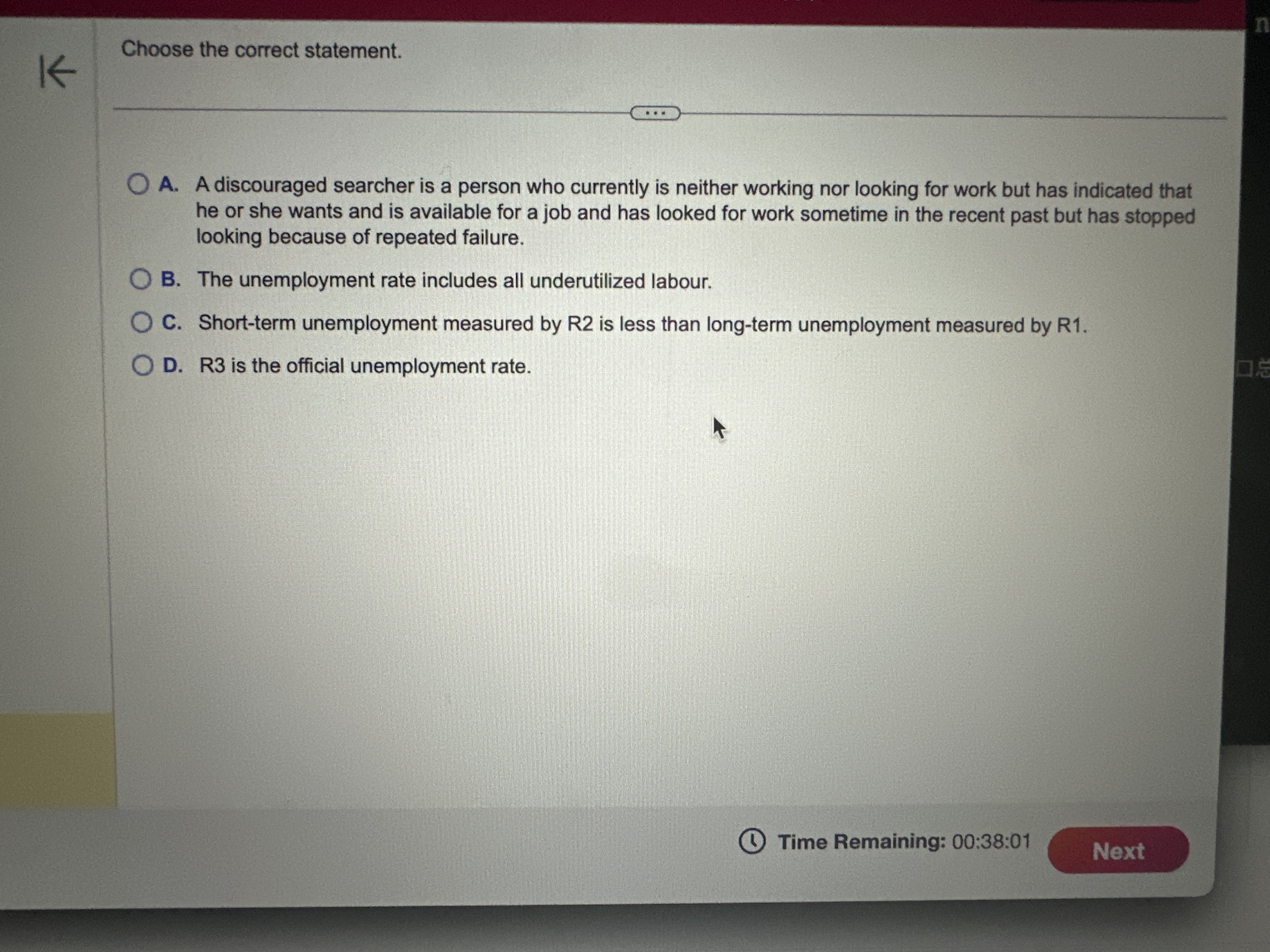 Choose the correct statement. A . A discouraged