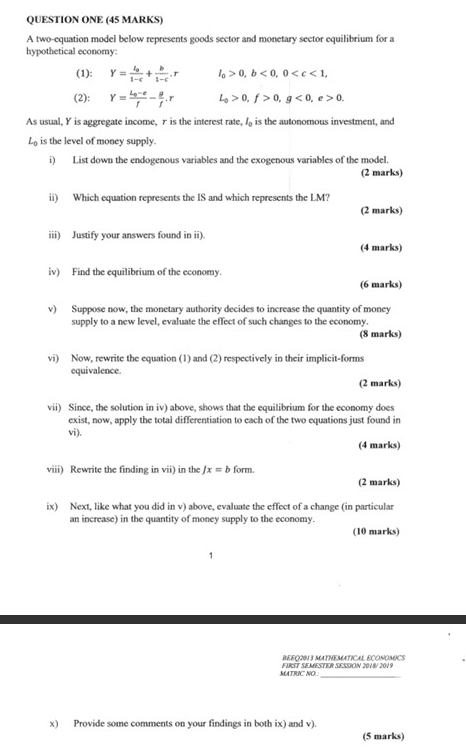 QUESTION ONE ( 4 5 MARKS ) A two - equation model
