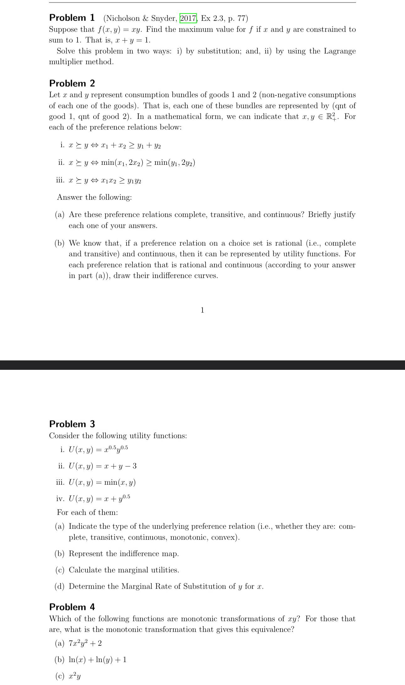Problem 1 ( Nicholson & Snyder, 2 0 1 7 , Ex 2 .