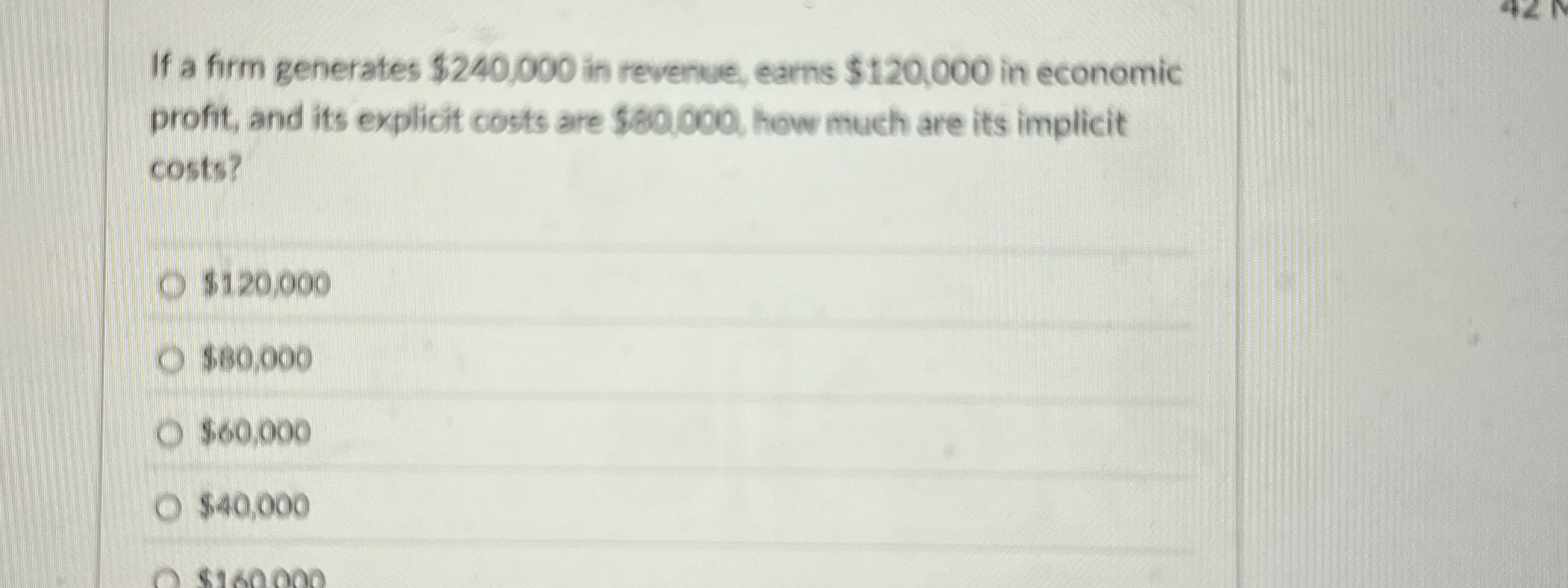 If a firm generates $ 2 4 0 , 0 0 0 in revenue,