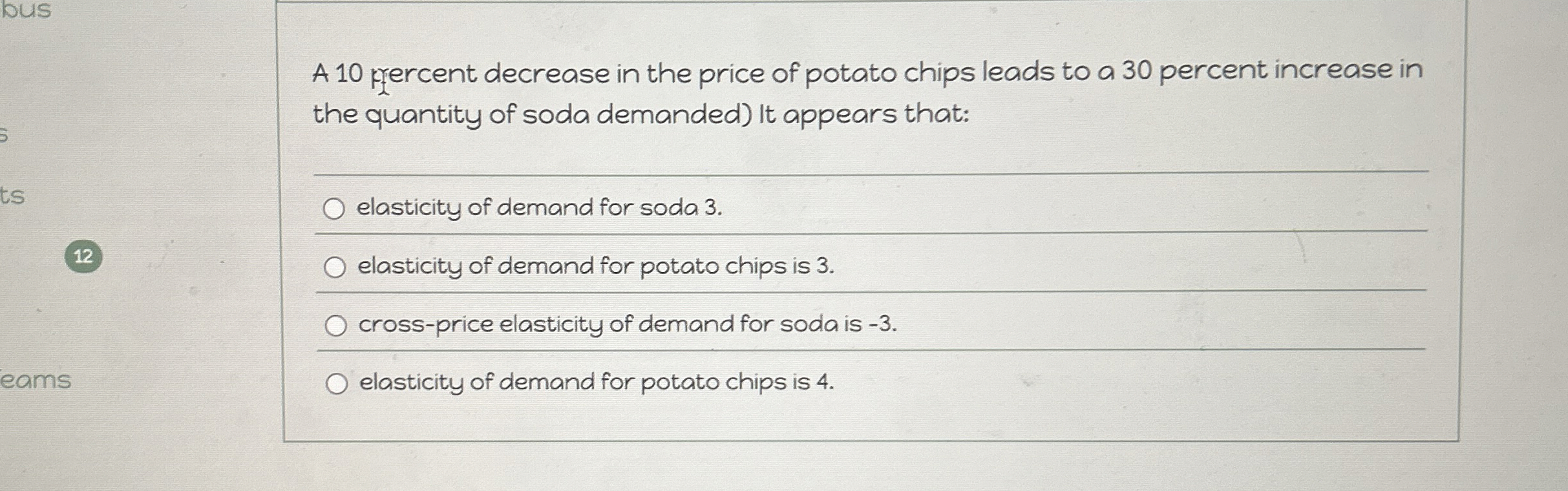 A 1 0 kercent decrease in the price of potato