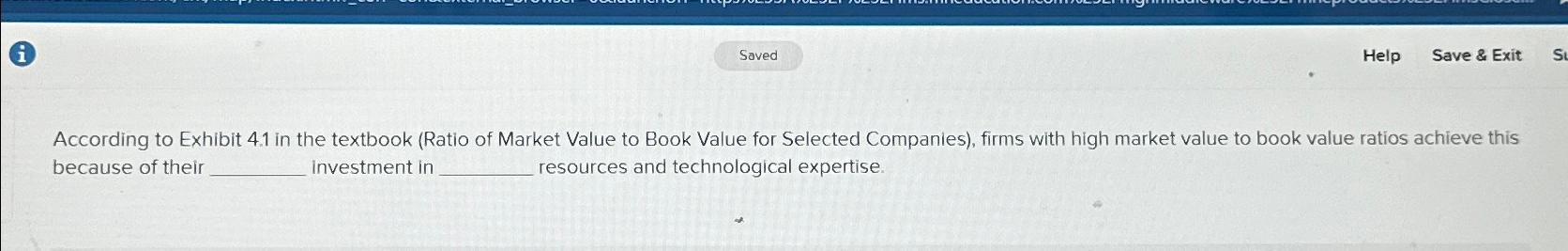 ( i ) Help Save & Exit According to Exhibit 4 . 1