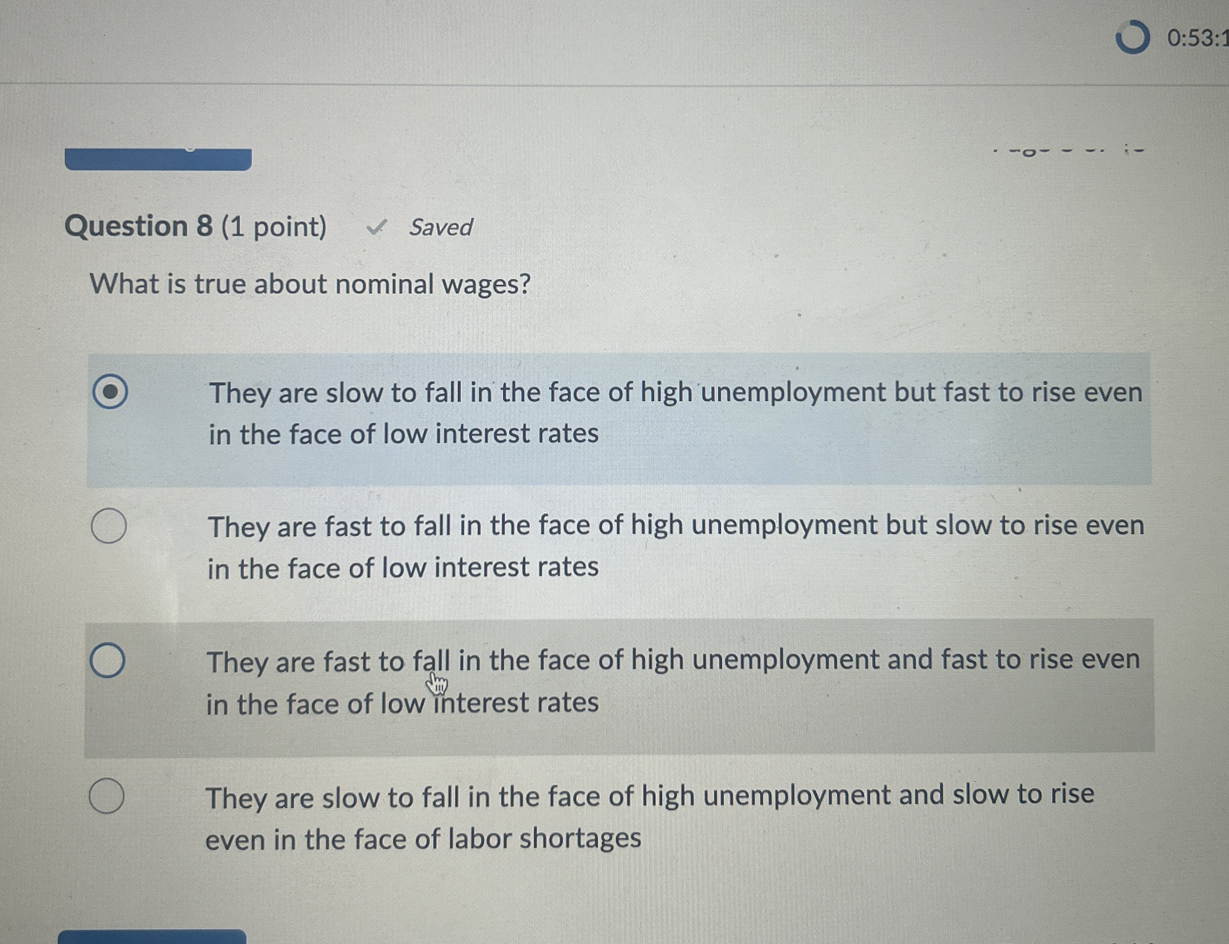 Question 8 ( 1 point ) Saved What is true about