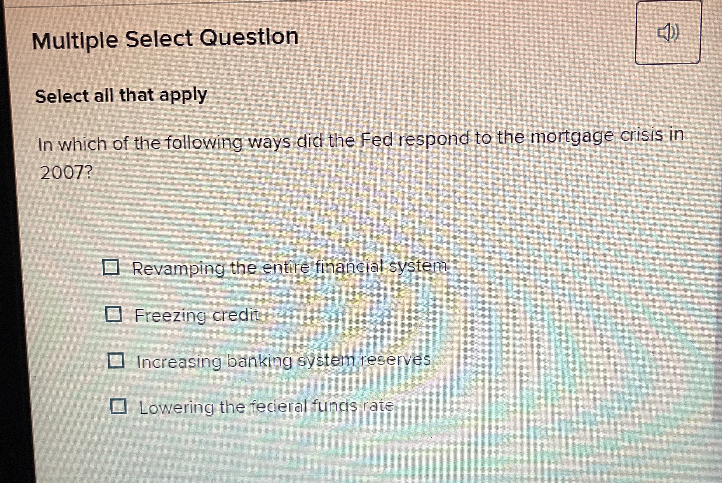 Multiple Select Question Select all that apply In