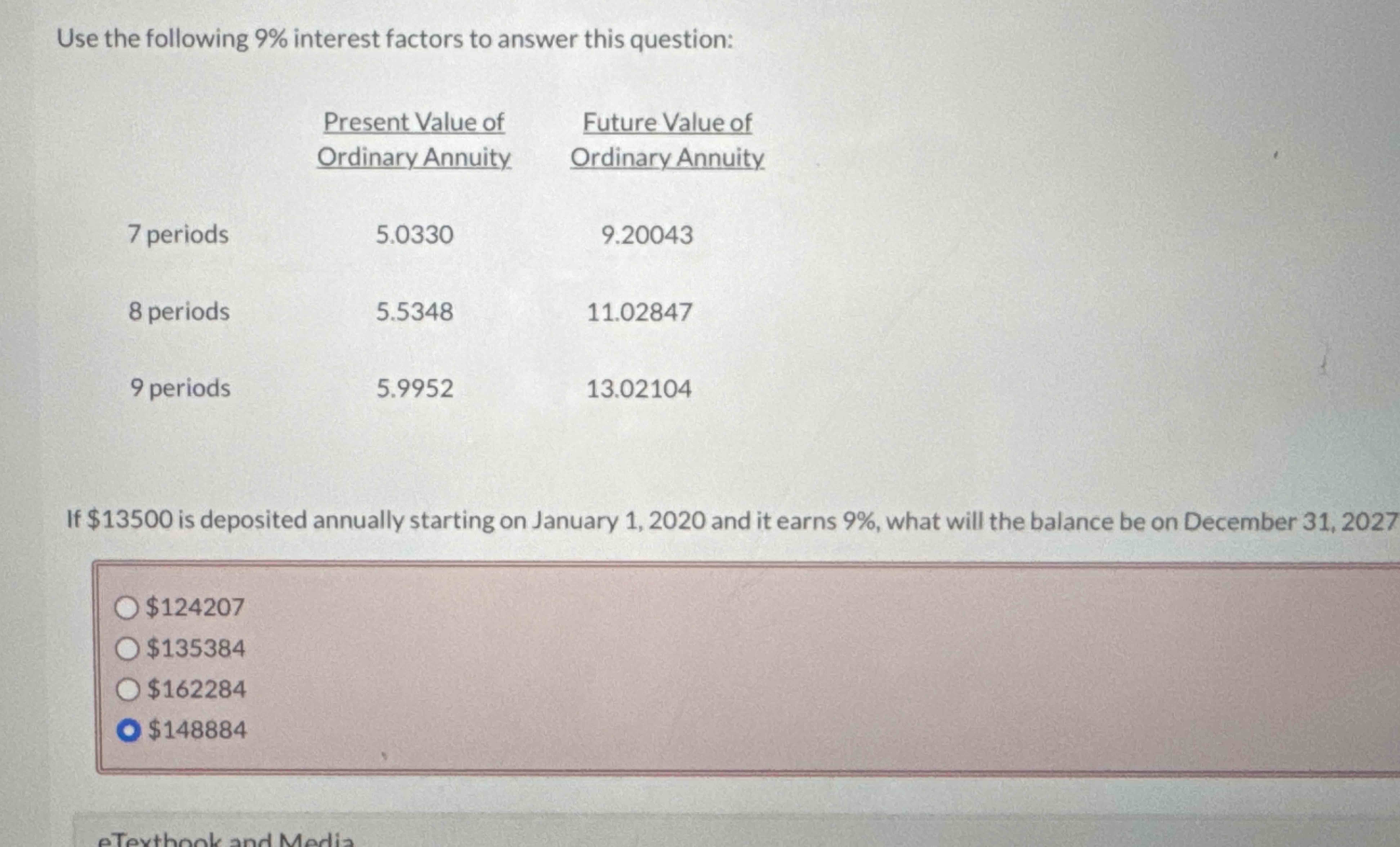 Use the following \ ( 9 \ % \ ) interest factors