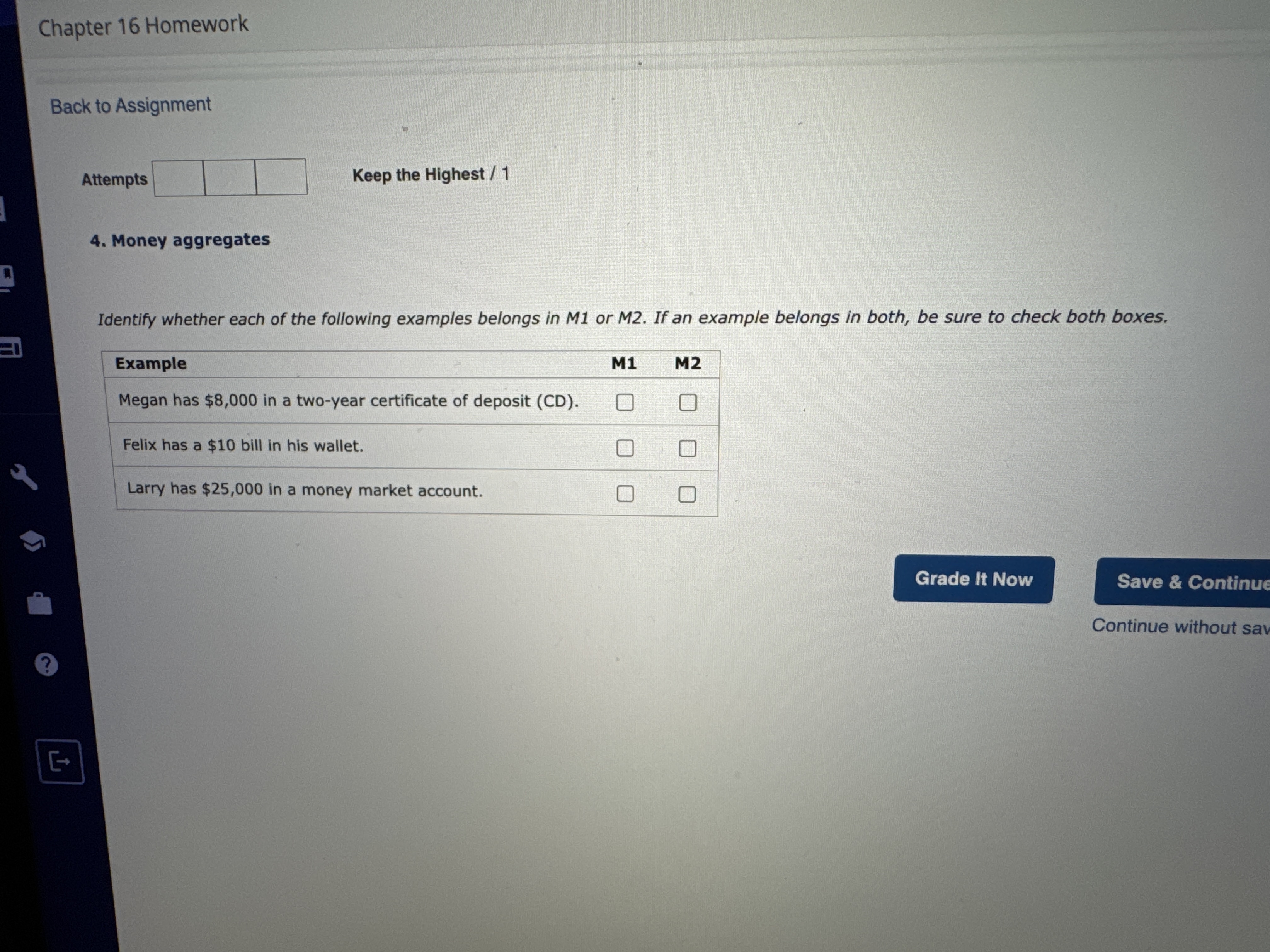 Attempts Keep the Highest / 1 4 . Money