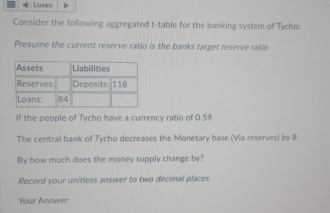 Listen Consider the following aggregated t -