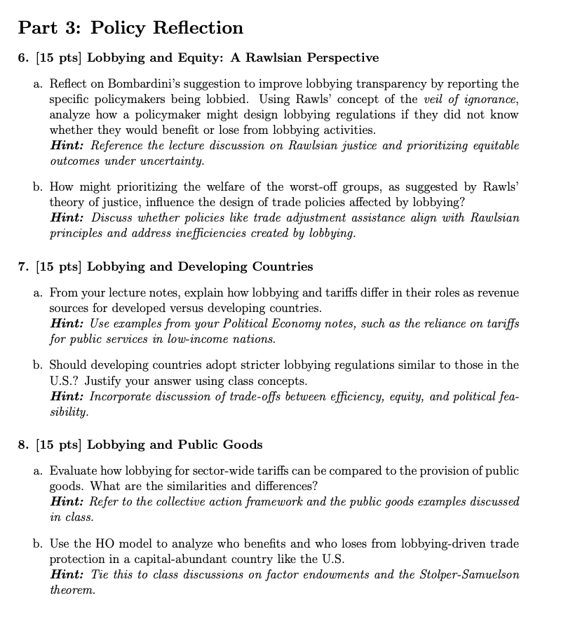 Part 3 : Policy Reflection 6 . [ 1 5 pts ]