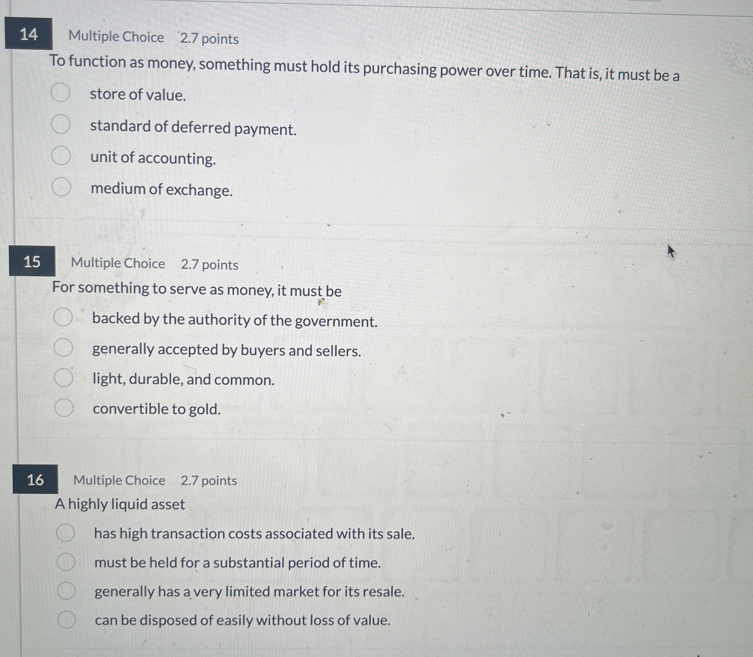 1 4 Multiple Choice 2 . 7 points To function as