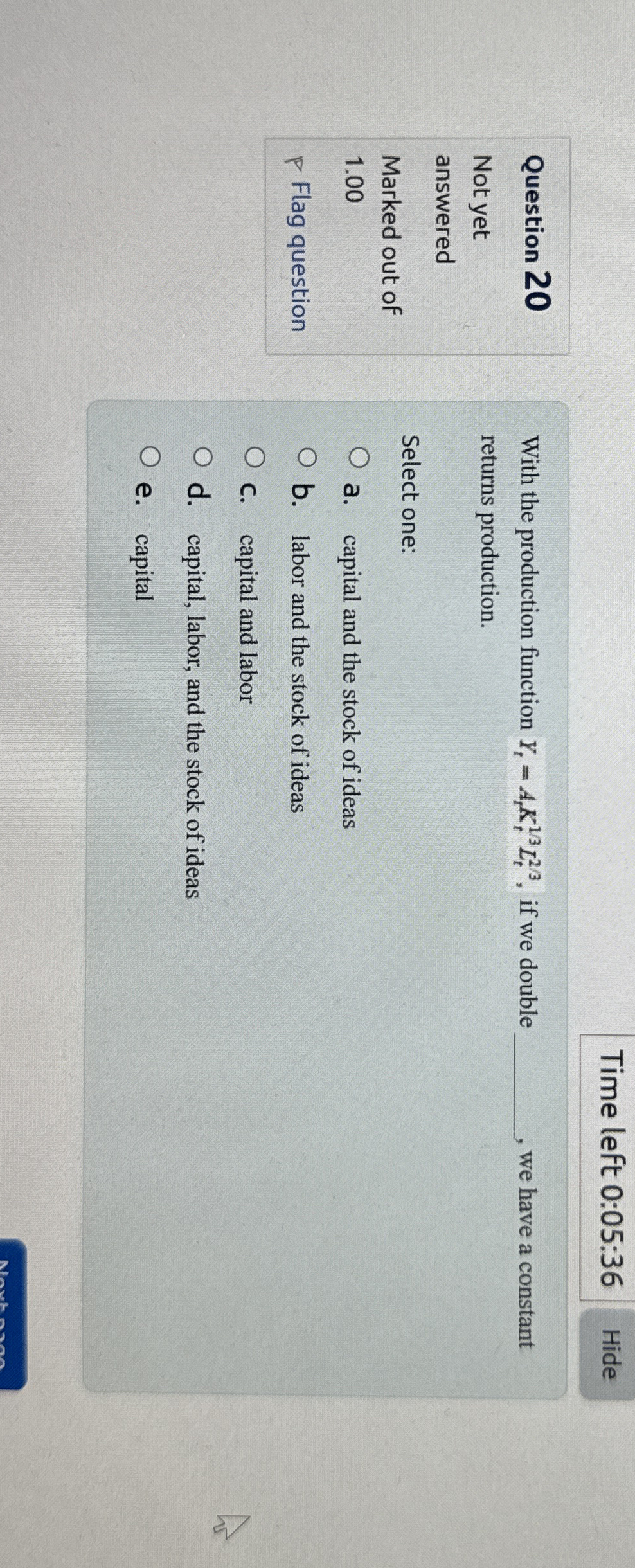 Time left 0 : 0 5 : 3 6 Hide Question 2 0 Not yet