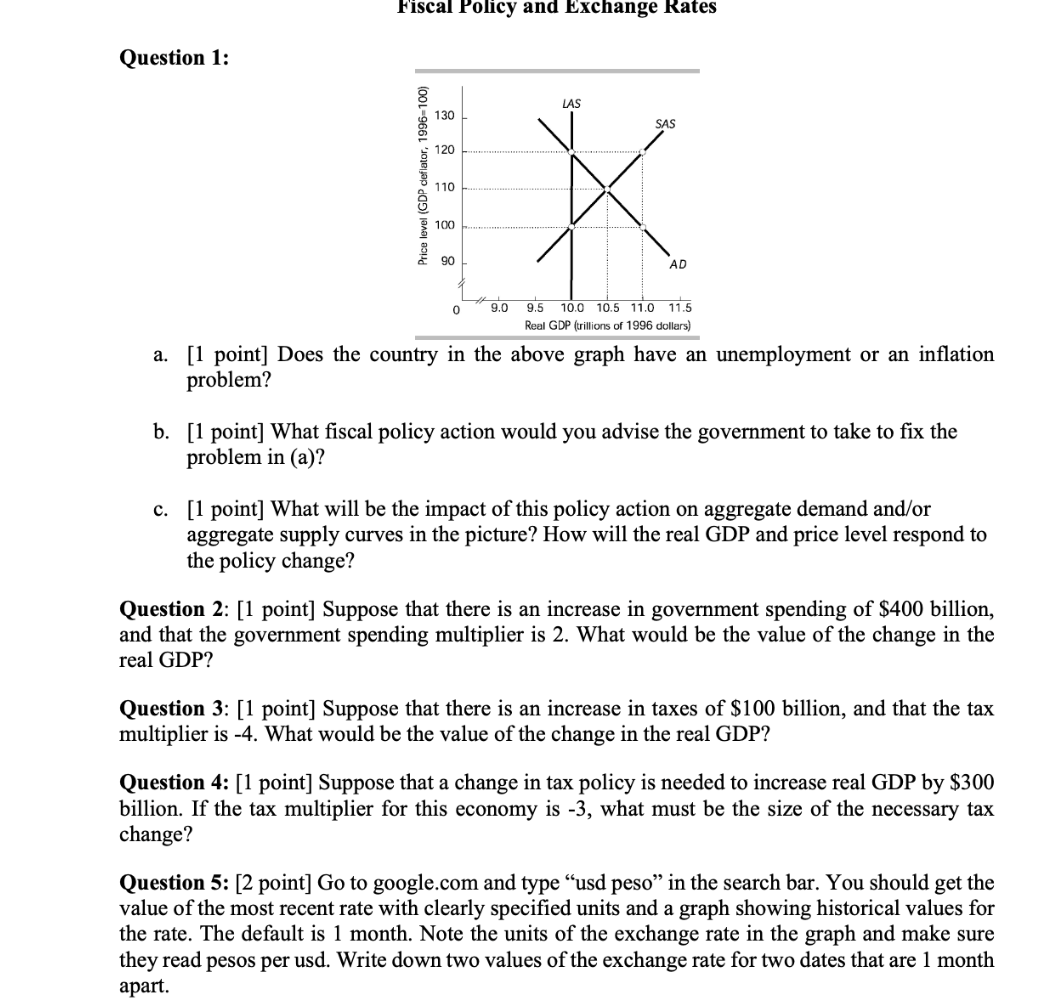 Question 1 : a . [ 1 point ] Does the country in