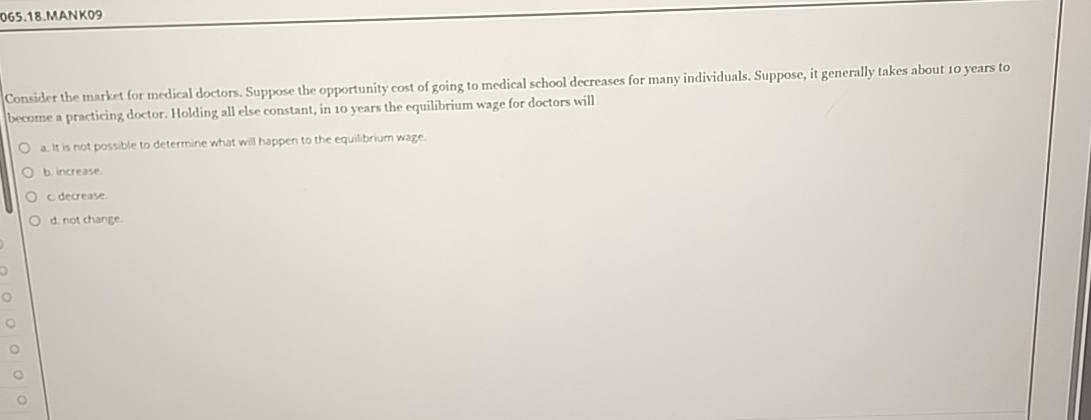 0 6 5 . 1 8 . MANKO 9 Consider the market for