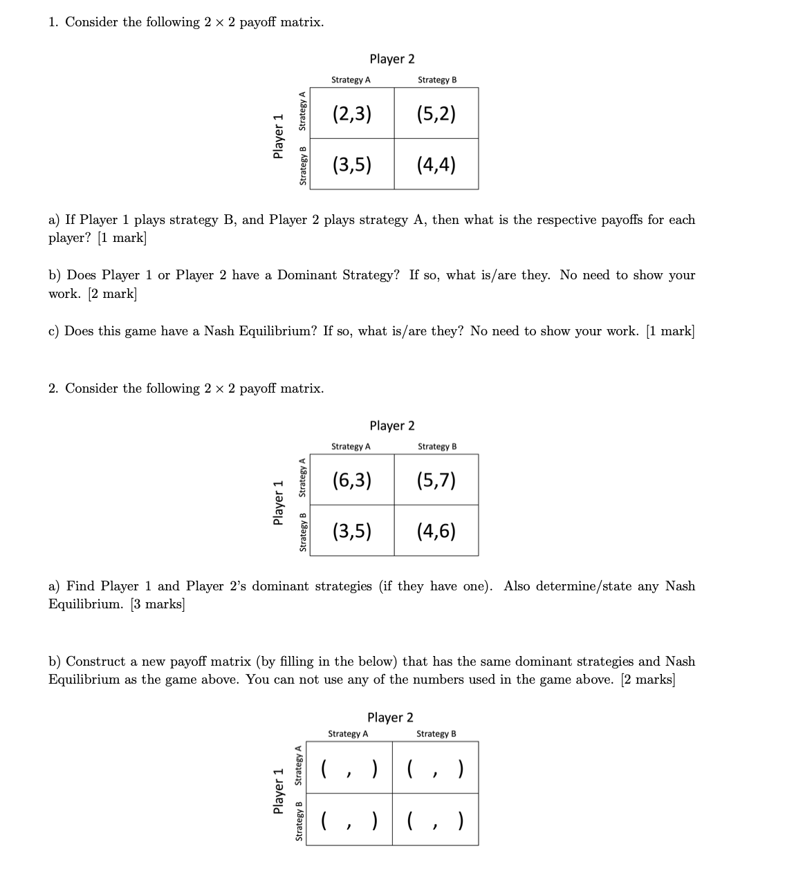 1 . Consider the following \ ( 2 \ times 2 \ )