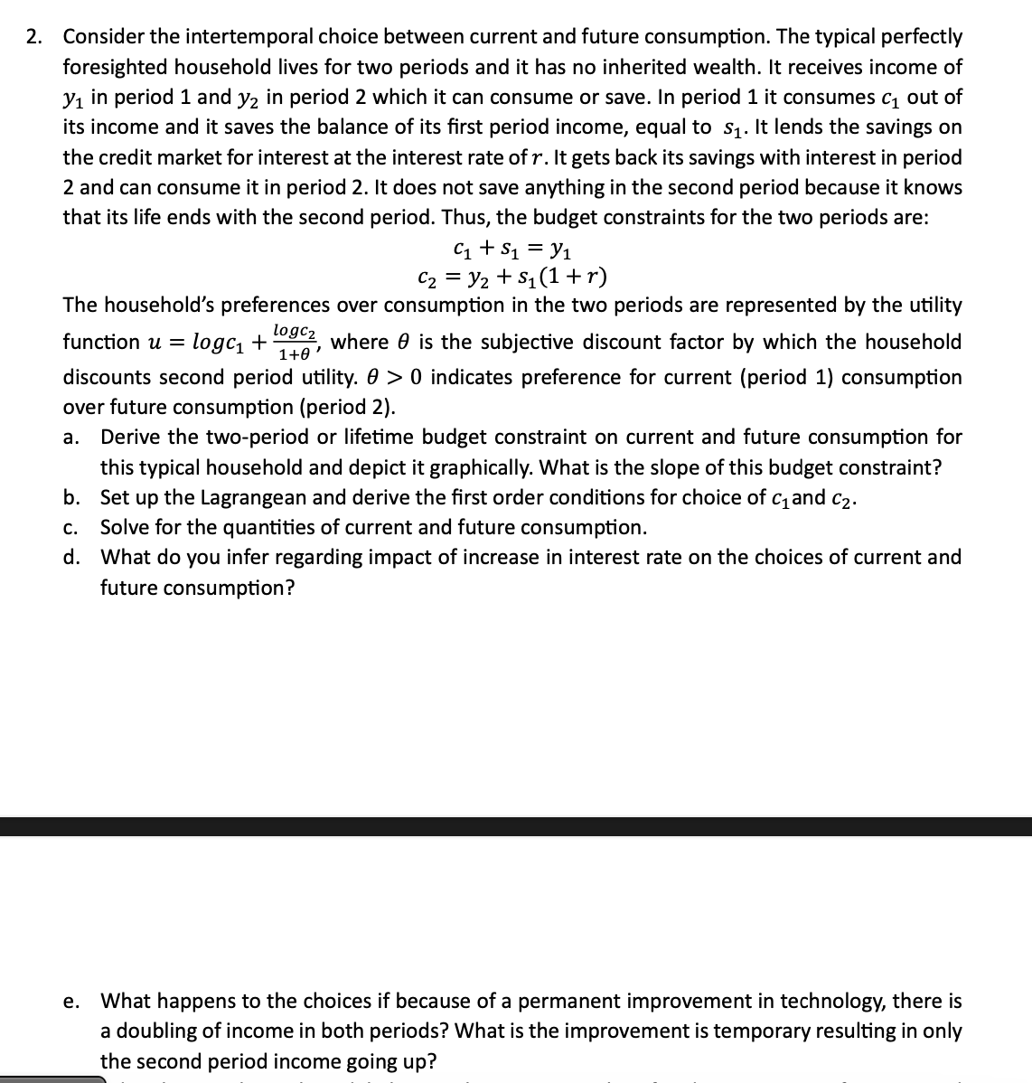 Consider the intertemporal choice between current