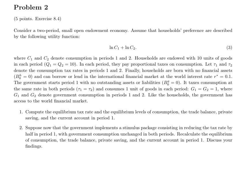 Problem 2 ( 5 points. Exercise 8 . 4 ) Consider a