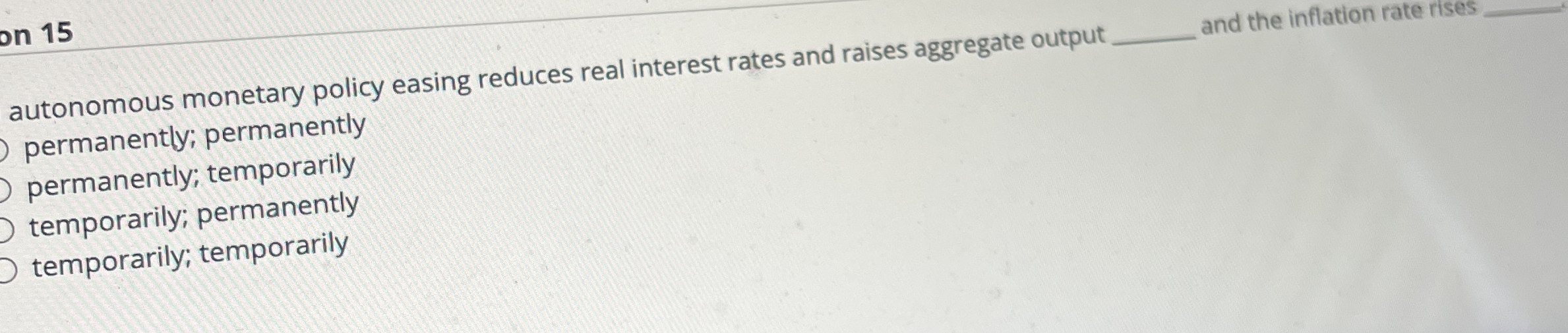 1 5 autonomous monetary policy easing reduces