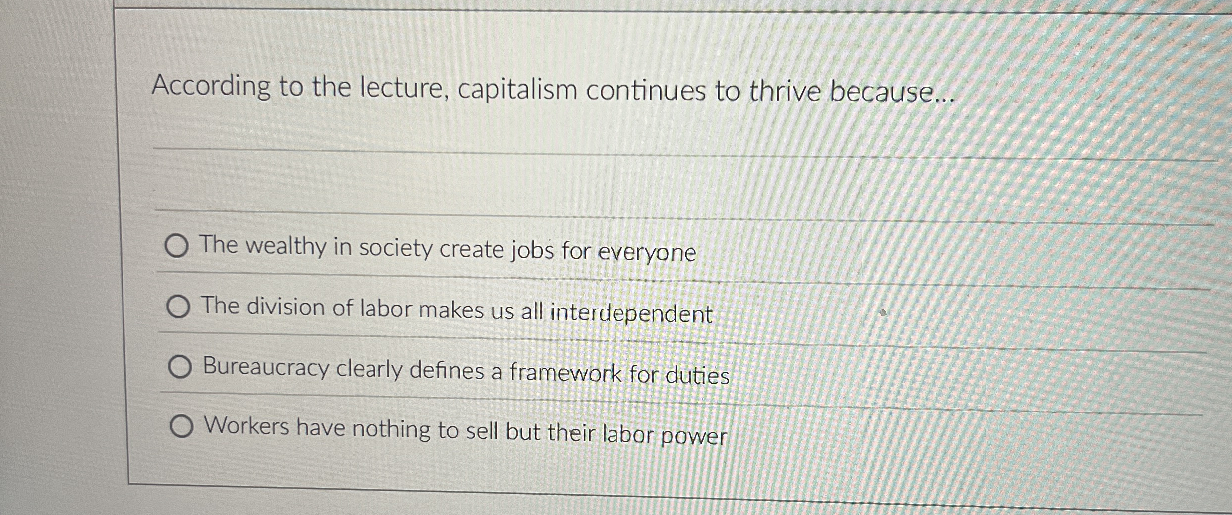 According to the lecture, capitalism continues to