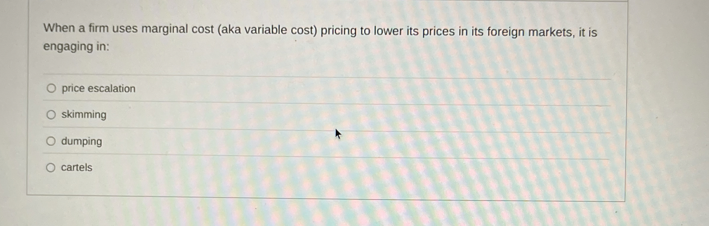 When a firm uses marginal cost ( aka variable
