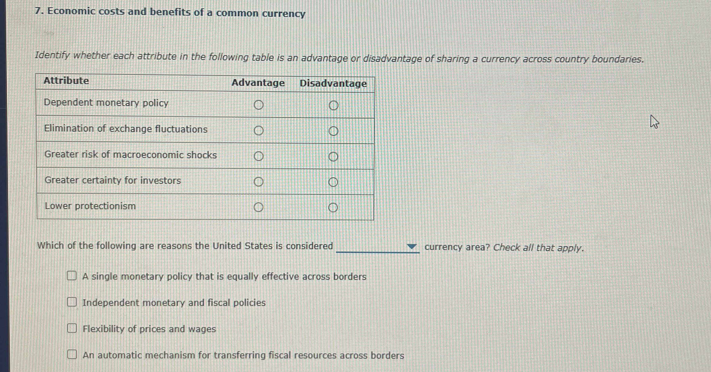 Economic costs and benefits of a common currency