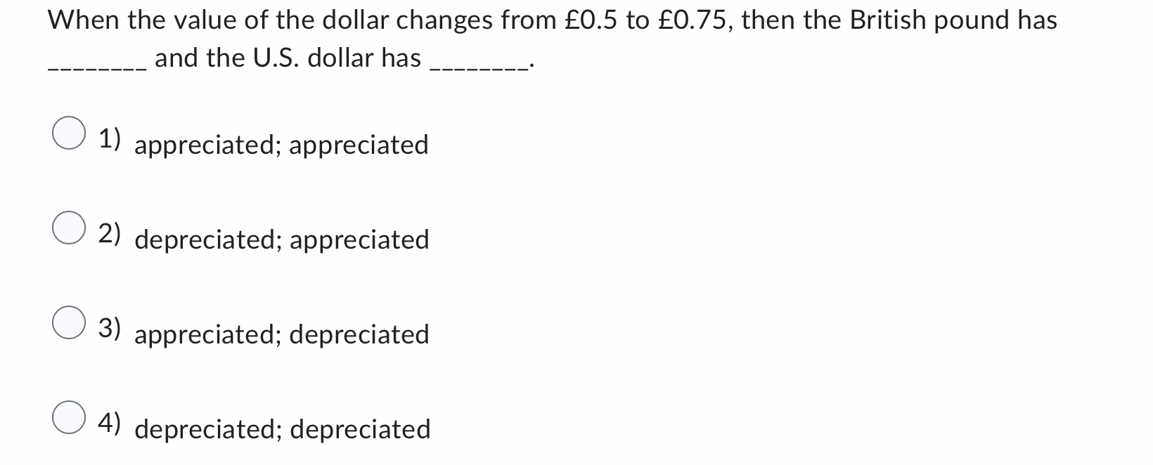 When the value of the dollar changes from 0 . 5