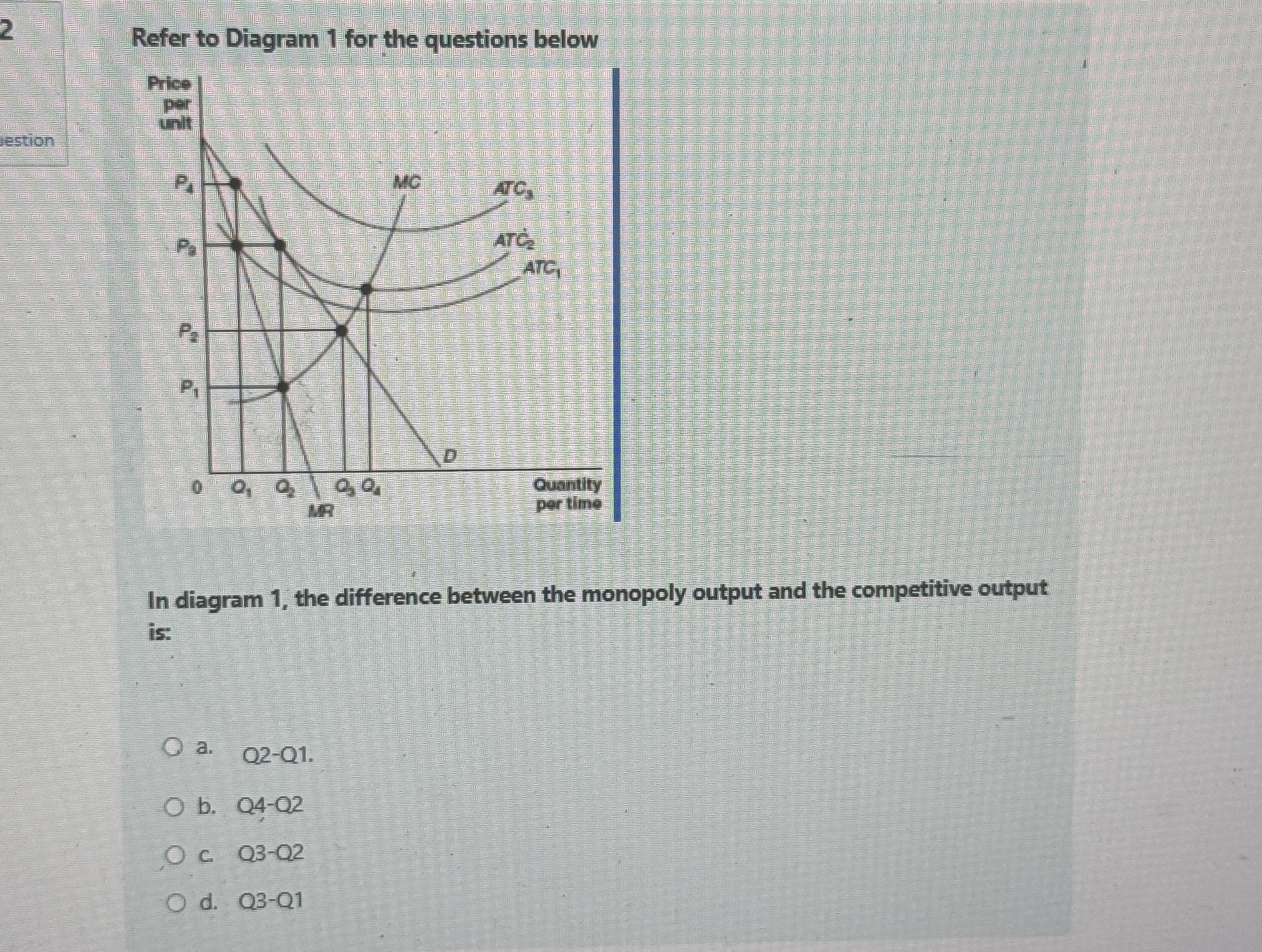 2 Refer to Diagram 1 for the questions below