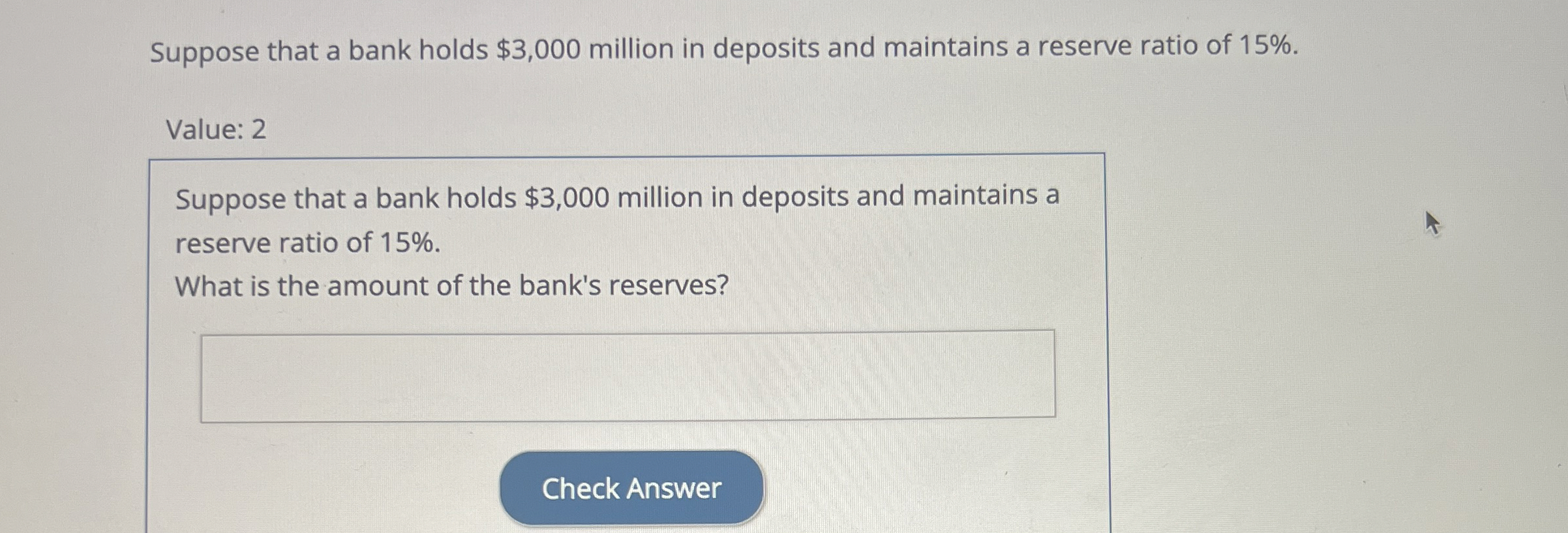 Suppose that a bank holds $ 3 , 0 0 0 million in