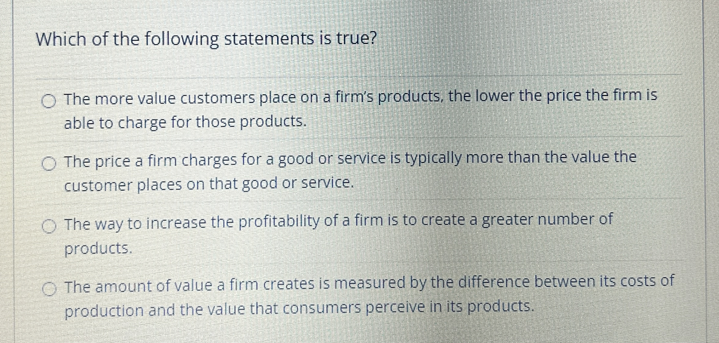 Which of the following statements is true? The