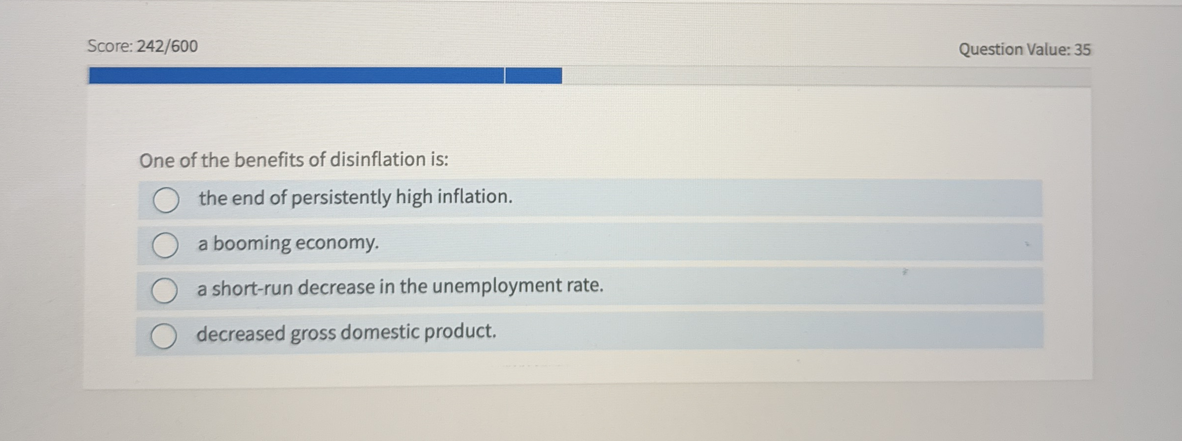 Score: 2 4 2 / 6 0 0 Question Value: 3 5 One of