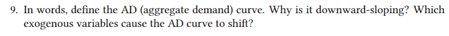 9 . In words, define the AD ( aggregate demand )