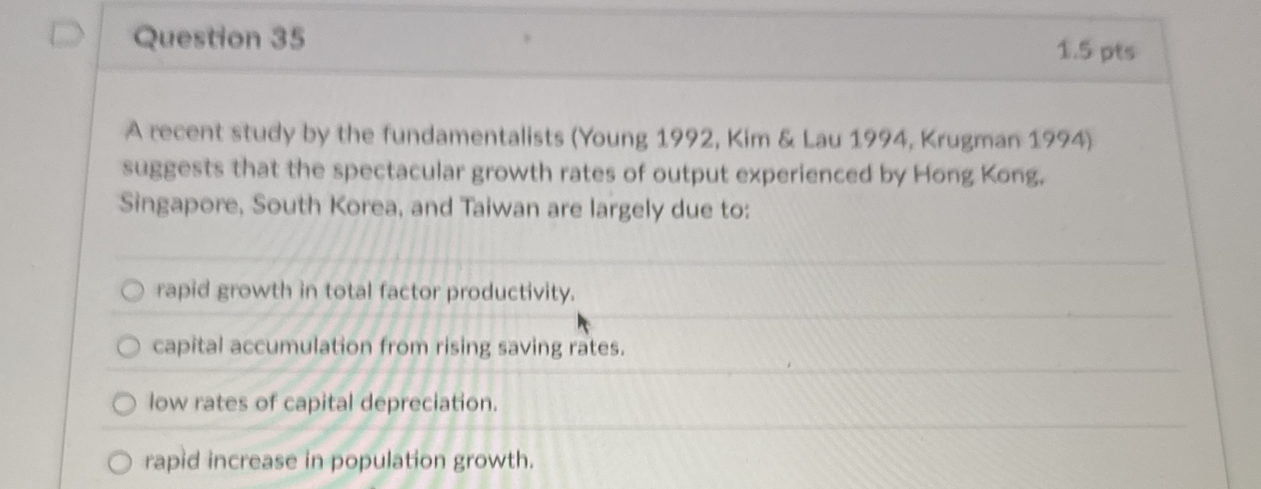 Question 3 5 1 . 5 pts A recent study by the