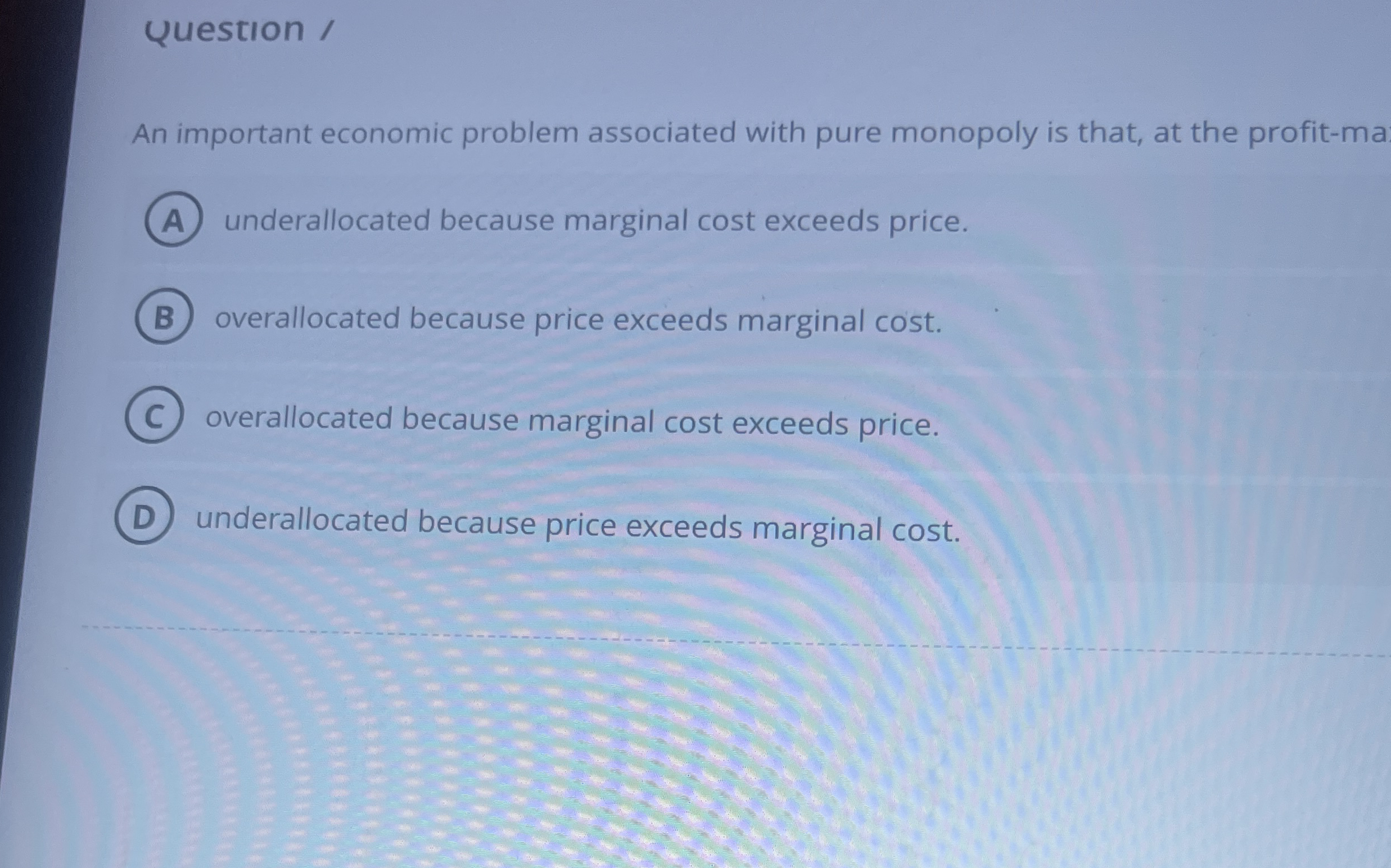 Question / An important economic problem