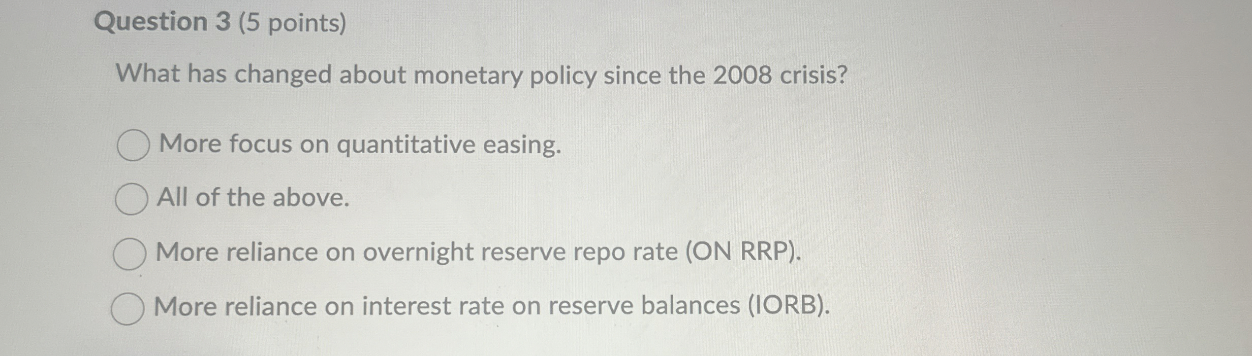 Question 3 ( 5 points ) What has changed about