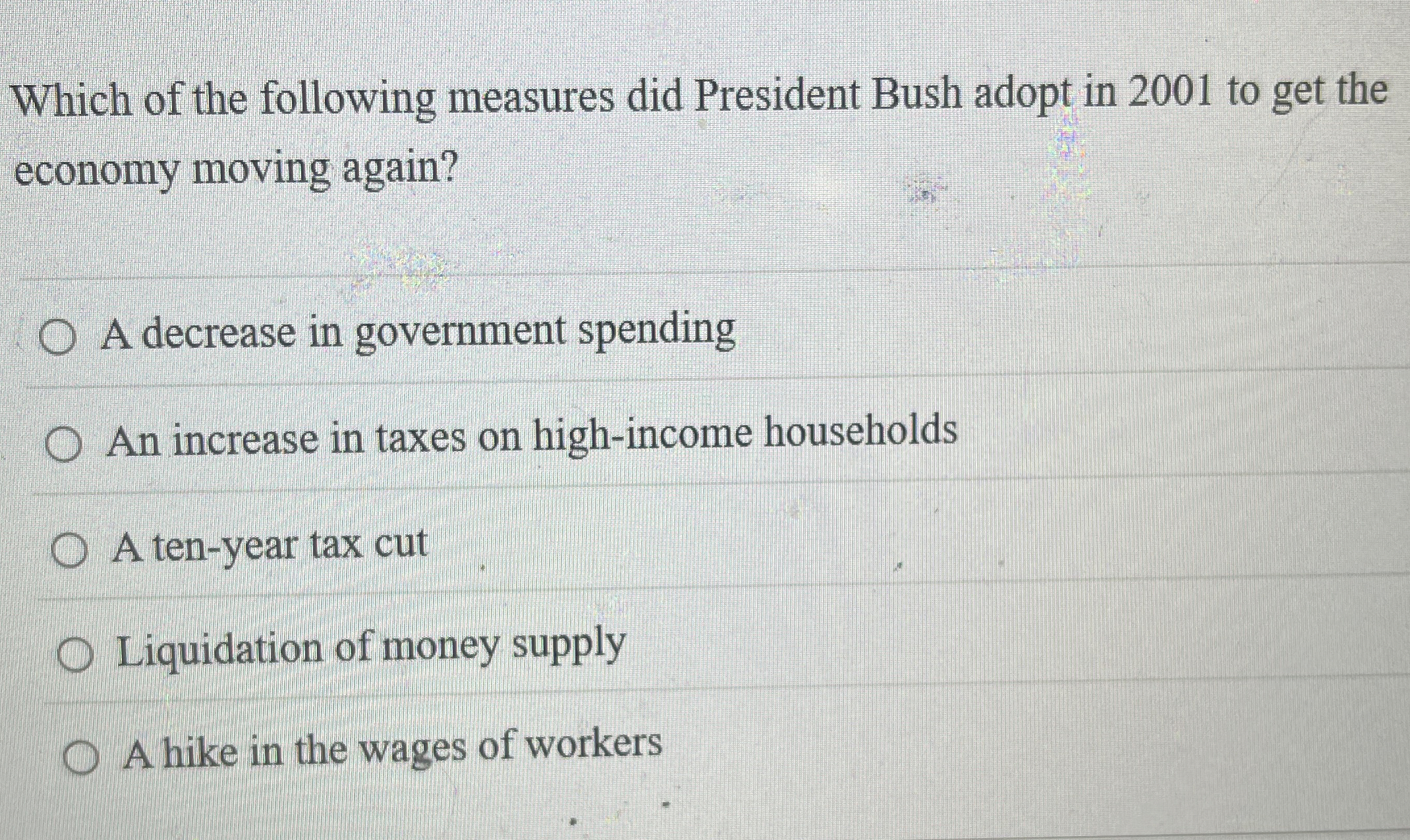 Which of the following measures did President