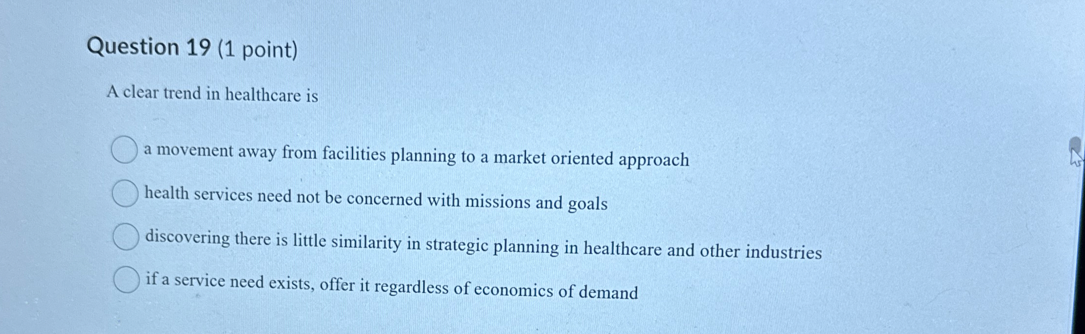 Question 1 9 ( 1 point ) A clear trend in