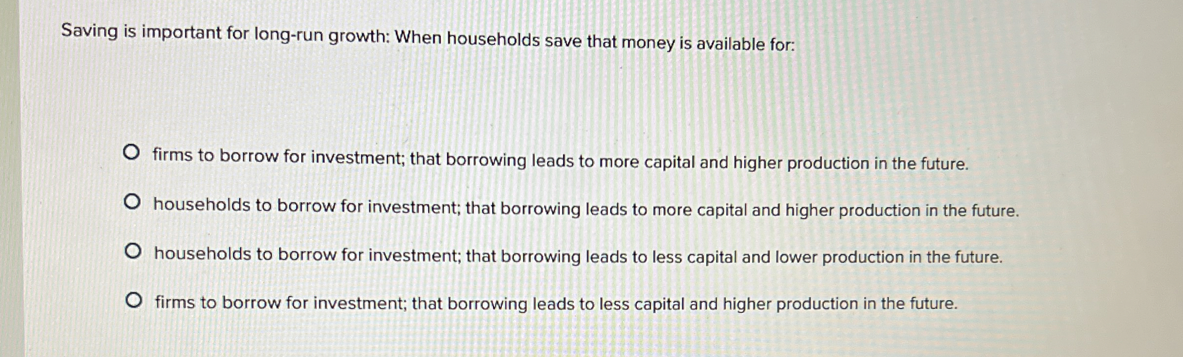 Saving is important for long - run growth: When