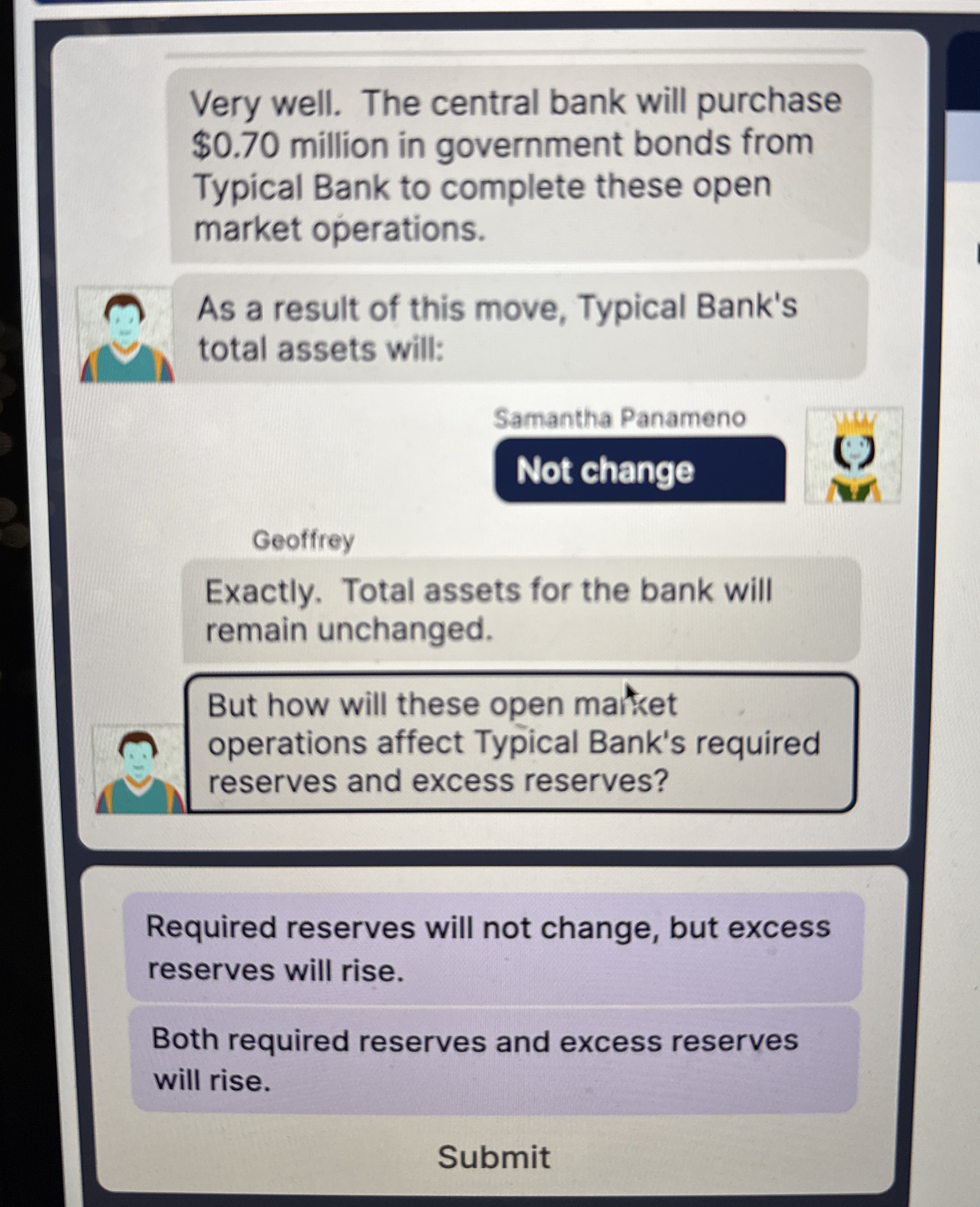 Very well. The central bank will purchase $ 0 . 7