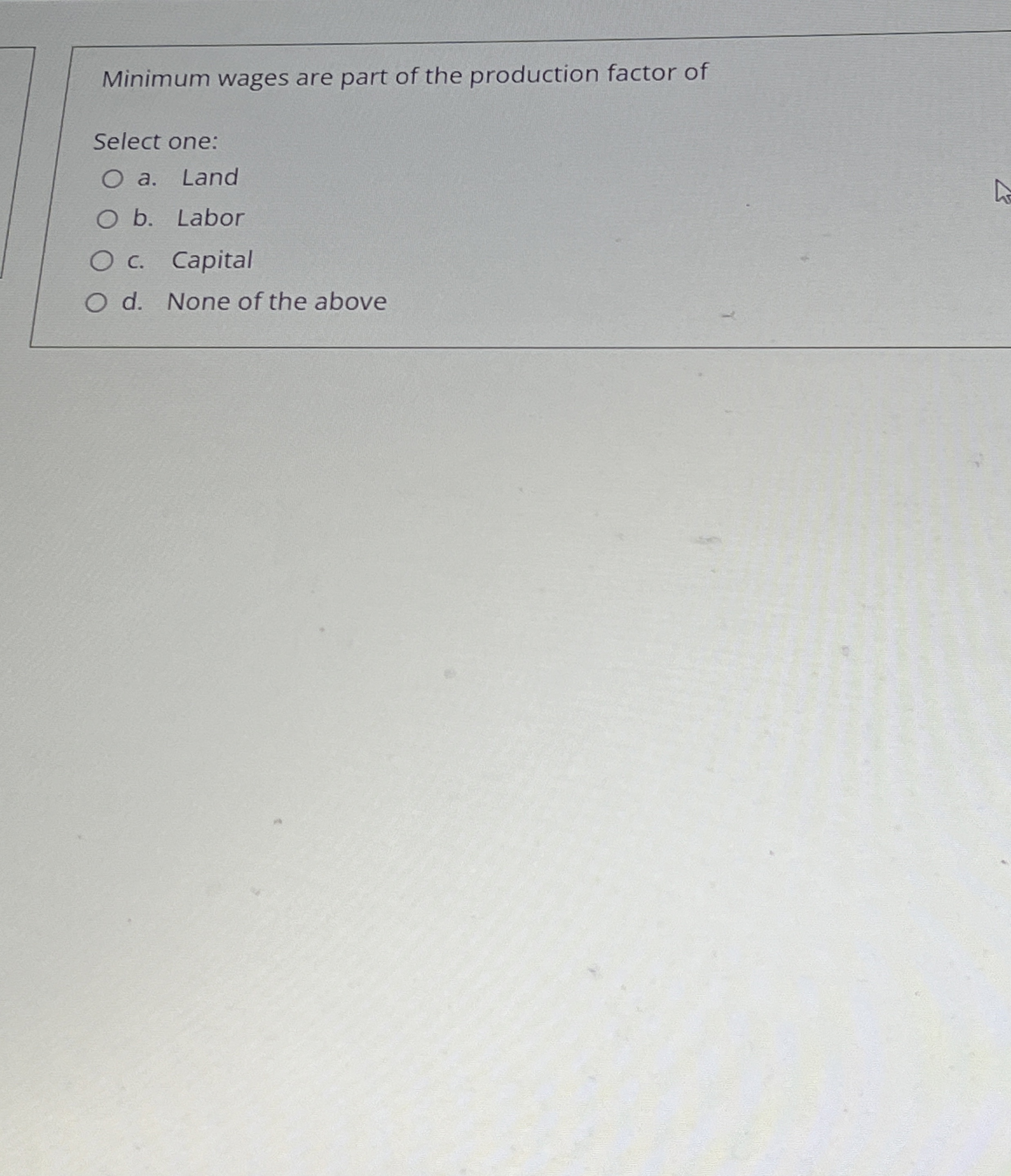 Minimum wages are part of the production factor