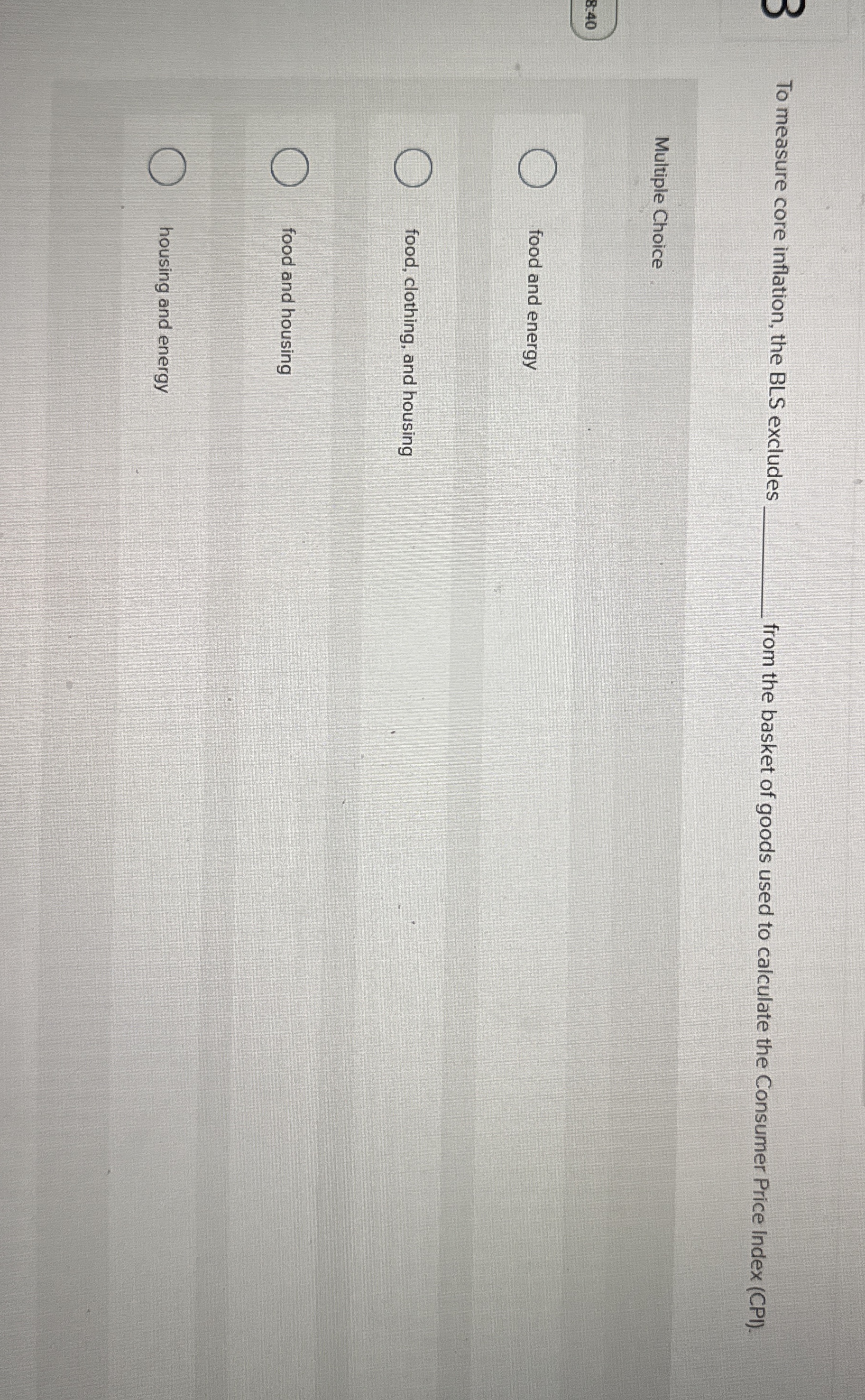 To measure core inflation, the BLS excludes from