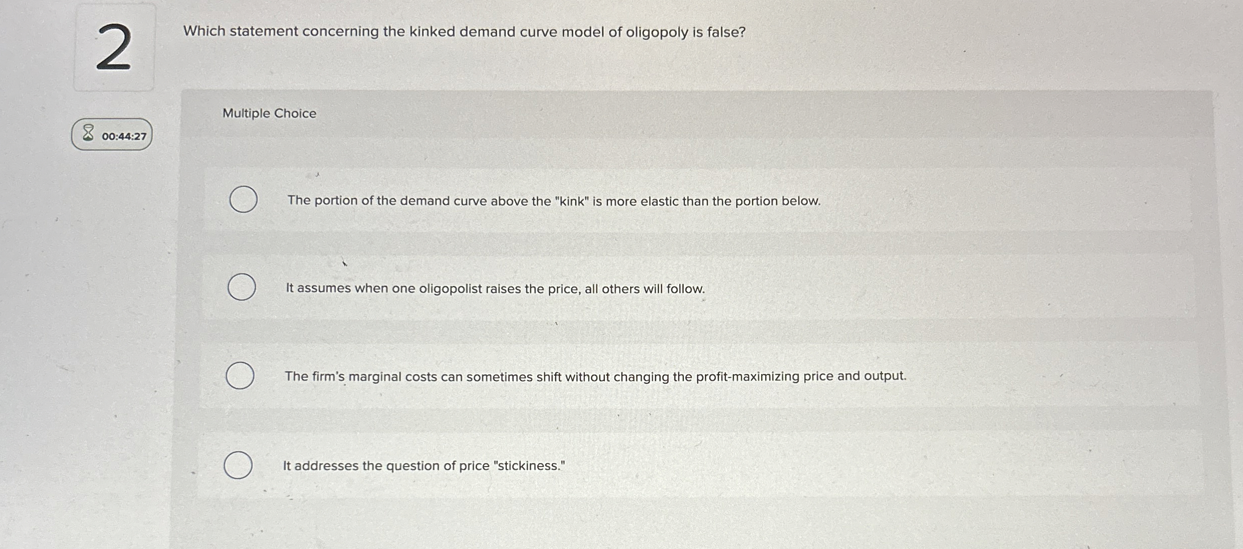 2 Which statement concerning the kinked demand