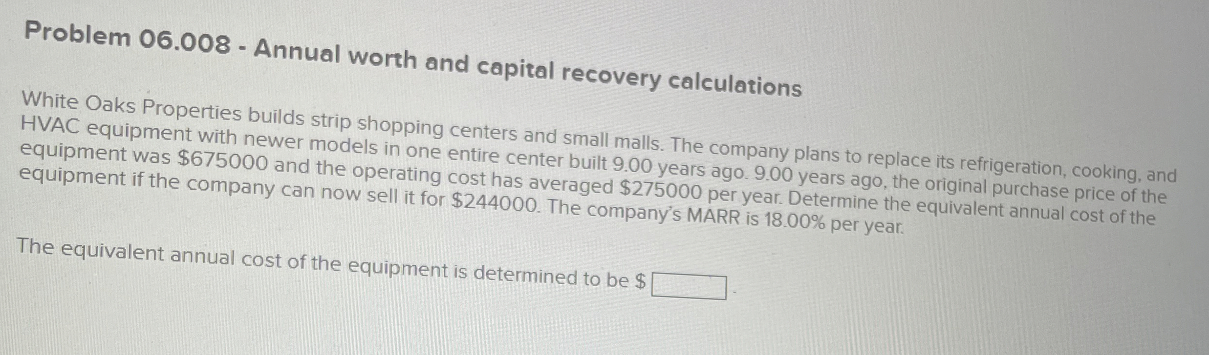 Problem 0 6 . 0 0 8 - Annual worth and capital