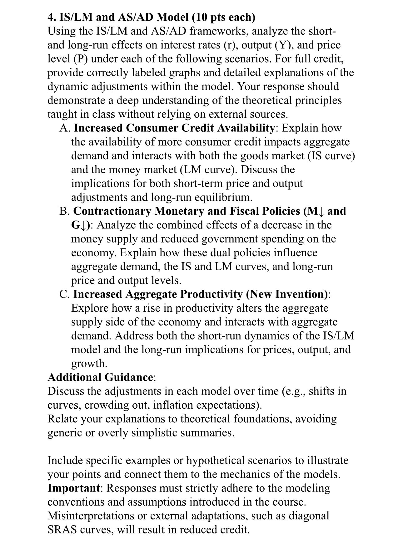 IS / LM and AS / AD Model ( 1 0 pts each ) Using
