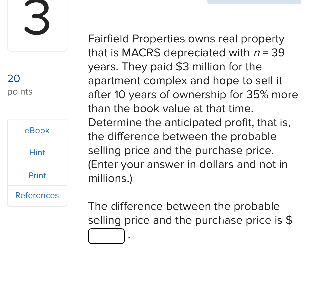 \ table [ [ , ] , [ Fairfield Properties owns